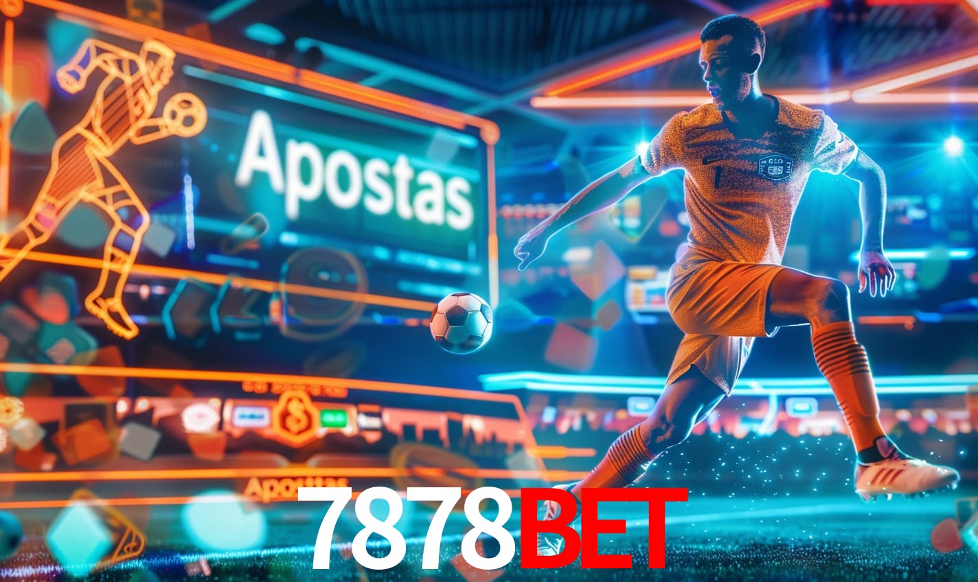 Apostas 7878Bet